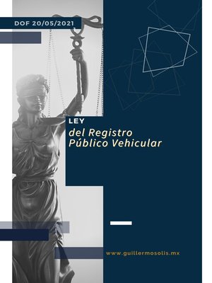 cover image of Ley del Registro Público Vehicular